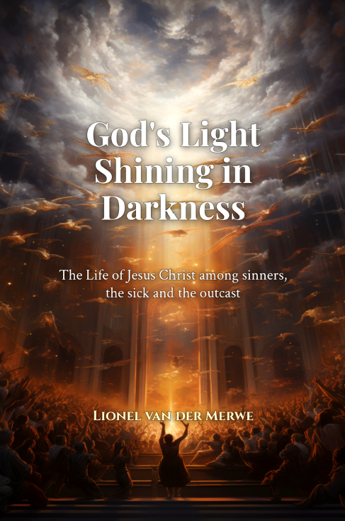 God's Light Shining in Darkness